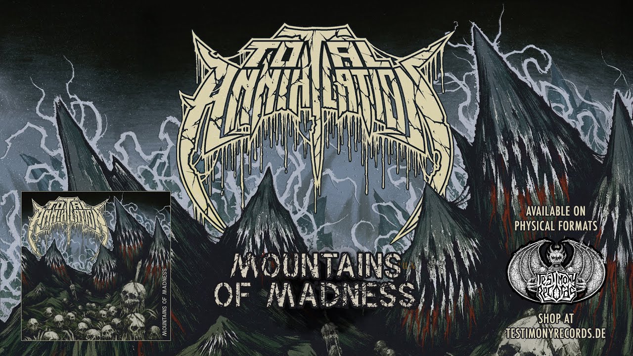 Total Annihilation - Mountains Of Madness [Full Album Player]