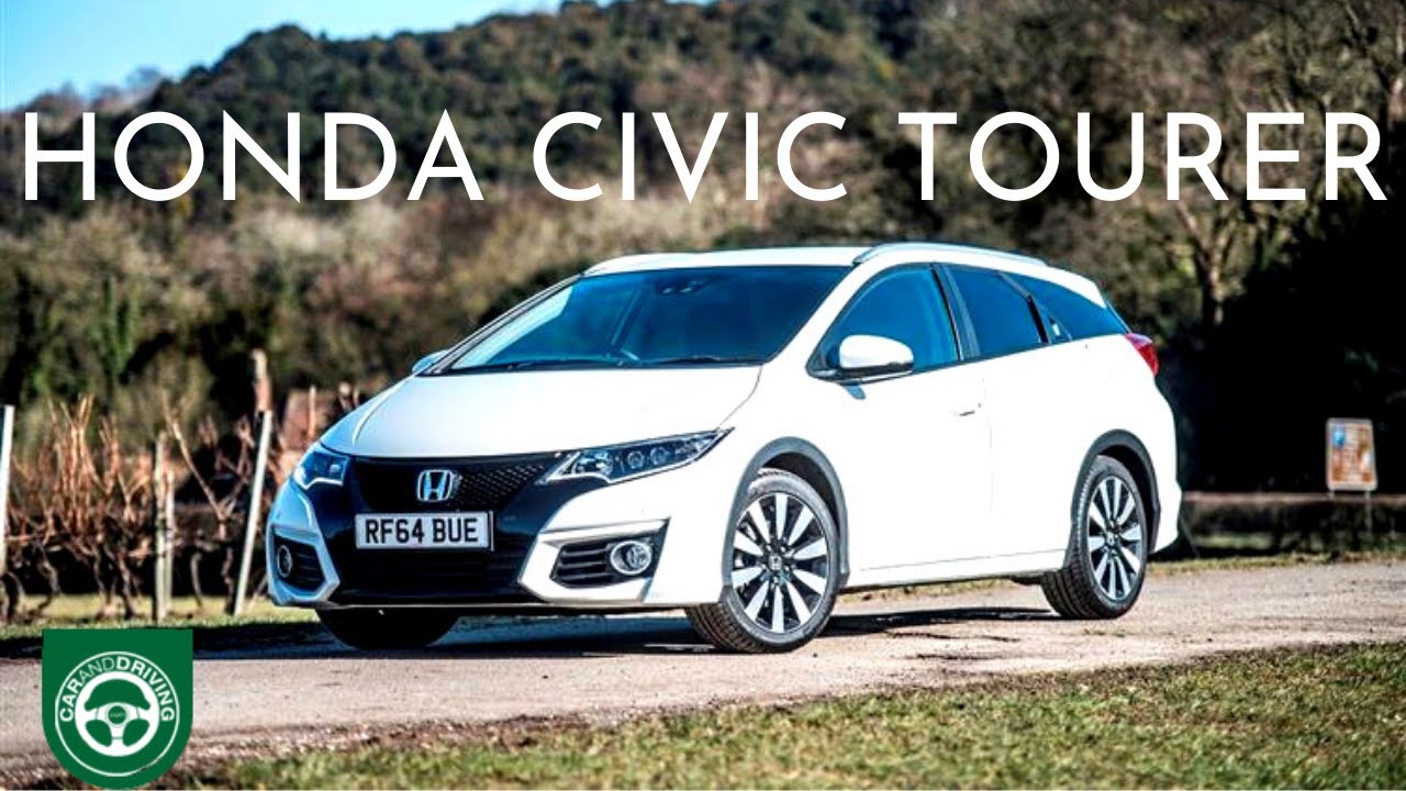 HONDA CIVIC TOURER FULL REVIEW - CAR AND DRIVING