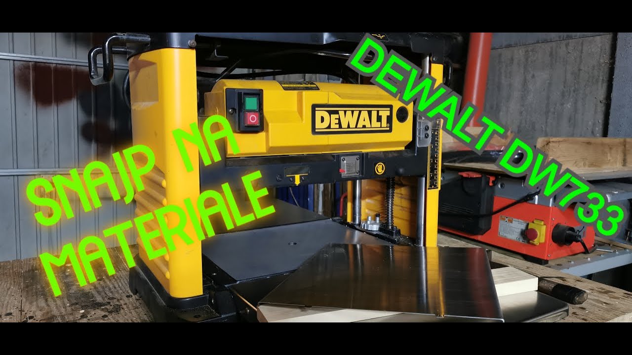 WUJEK ZROBI - SNAJP NA MATERIALE. GRUBOŚCIÓWKA DEWALT DW 733. ZOSTAJE Z TYM CO JEST :)