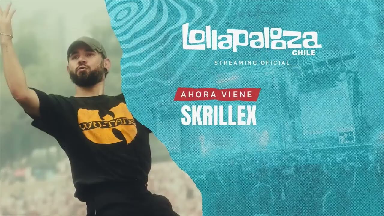 SKRILLEX FULL SET LIVE LOLLAPALOOZA CHILE 2026