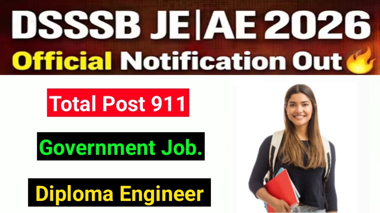 DSSSB RECRUITMENT 2026, FRESHERS APPLY DIPLOMA ENGINEER JUNIOR ENGINEER 