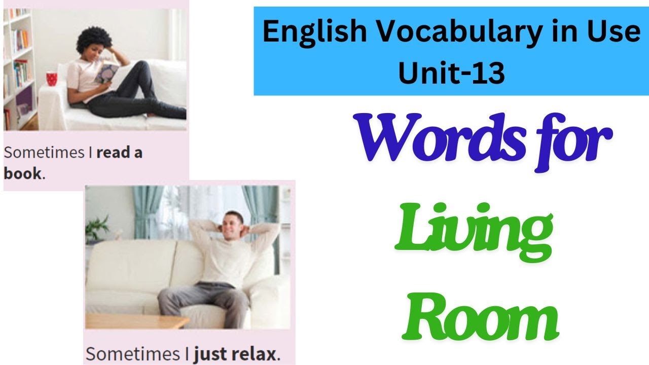 English Vocabulary in Use (Elementary)- Unit-13:  In the living room