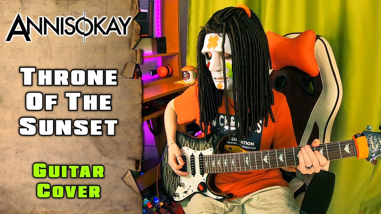 ANNISOKAY - Throne Of The Sunset | guitar cover + tab | mike KidLazy
