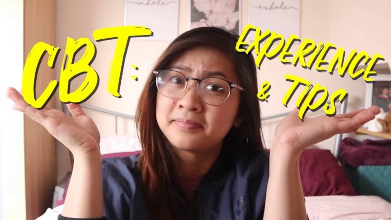 CBT: Experience & Tips | Nursing in the UK