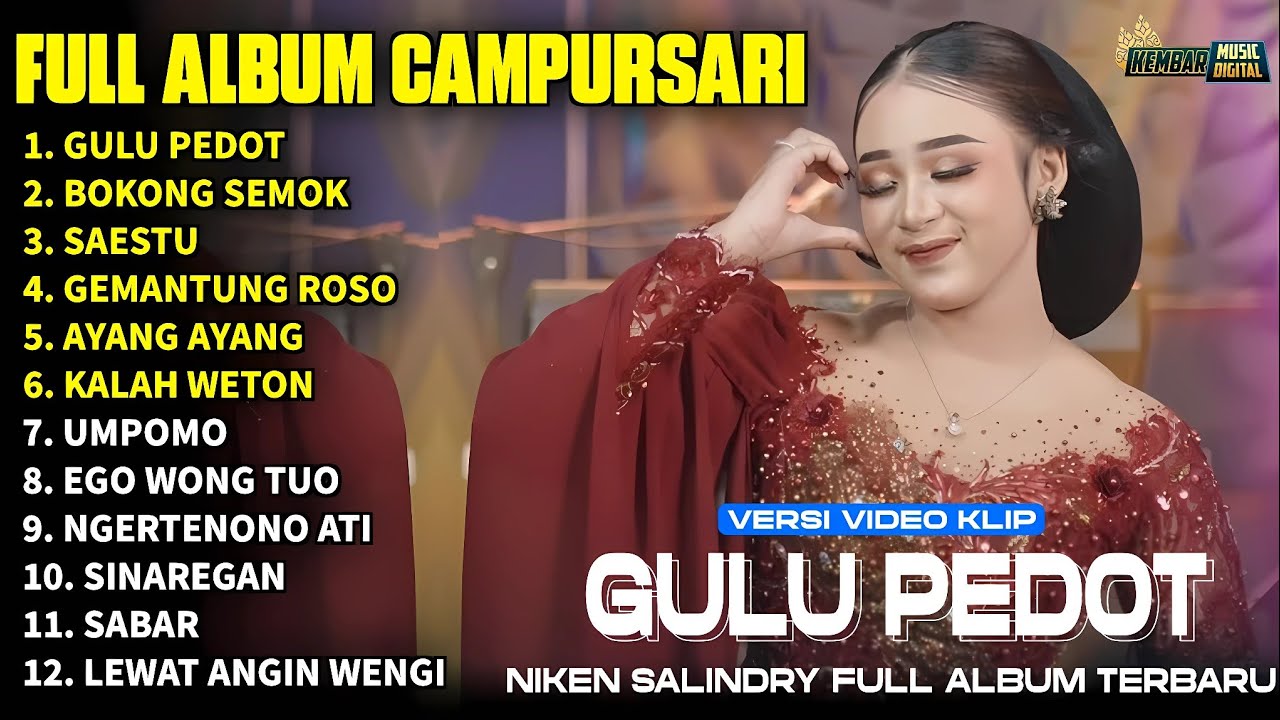 FULL ALBUM CAMPURSARI NIKEN SALINDRY LAGU TRENDING TERBARU -GULU PEDOT - BOKONG SEMOK - SAESTU