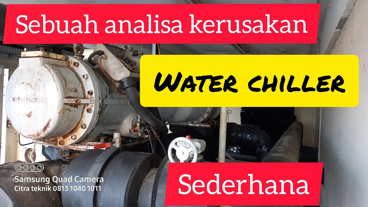 analisa jitu  evaporator chiller bocor chiller service ac chiller