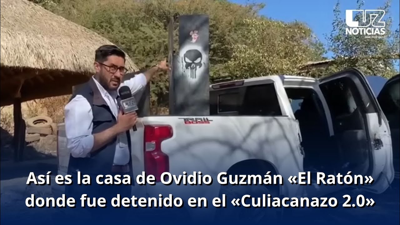 Así es la casa de Ovidio Guzmán «El Ratón» donde fue detenido durante el «Culiacanazo 2.0»