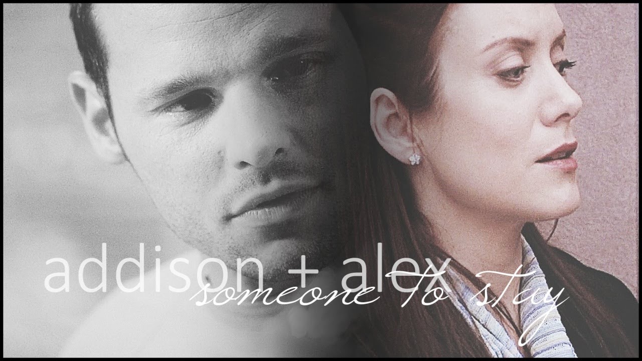 addison + alex | someone to stay