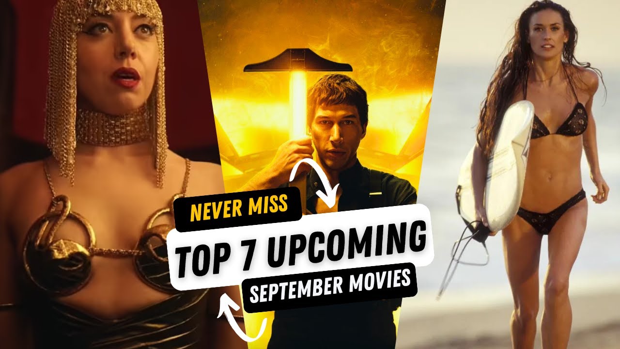 Top 7 Must-Watch Hollywood Movies Releasing in September 2024