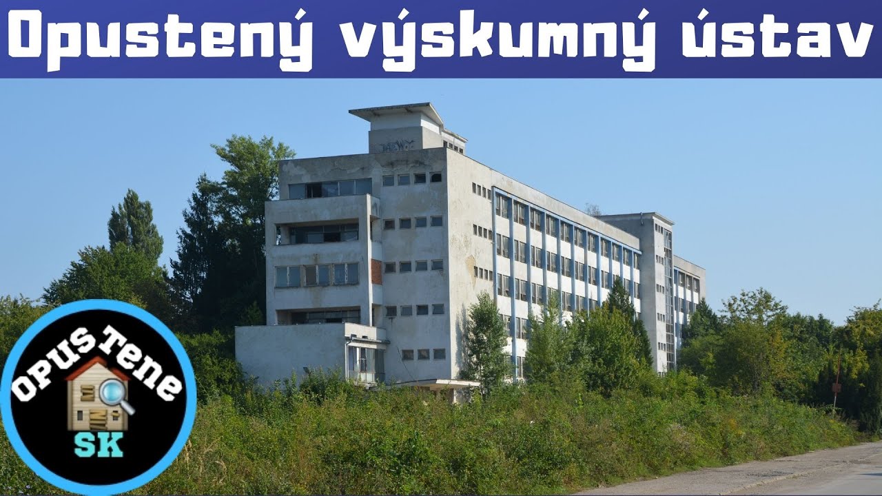 Opustený výskumný ústav🏭ZŤS - Dubnica nad Váhom🏭Opustene sk- URBEX