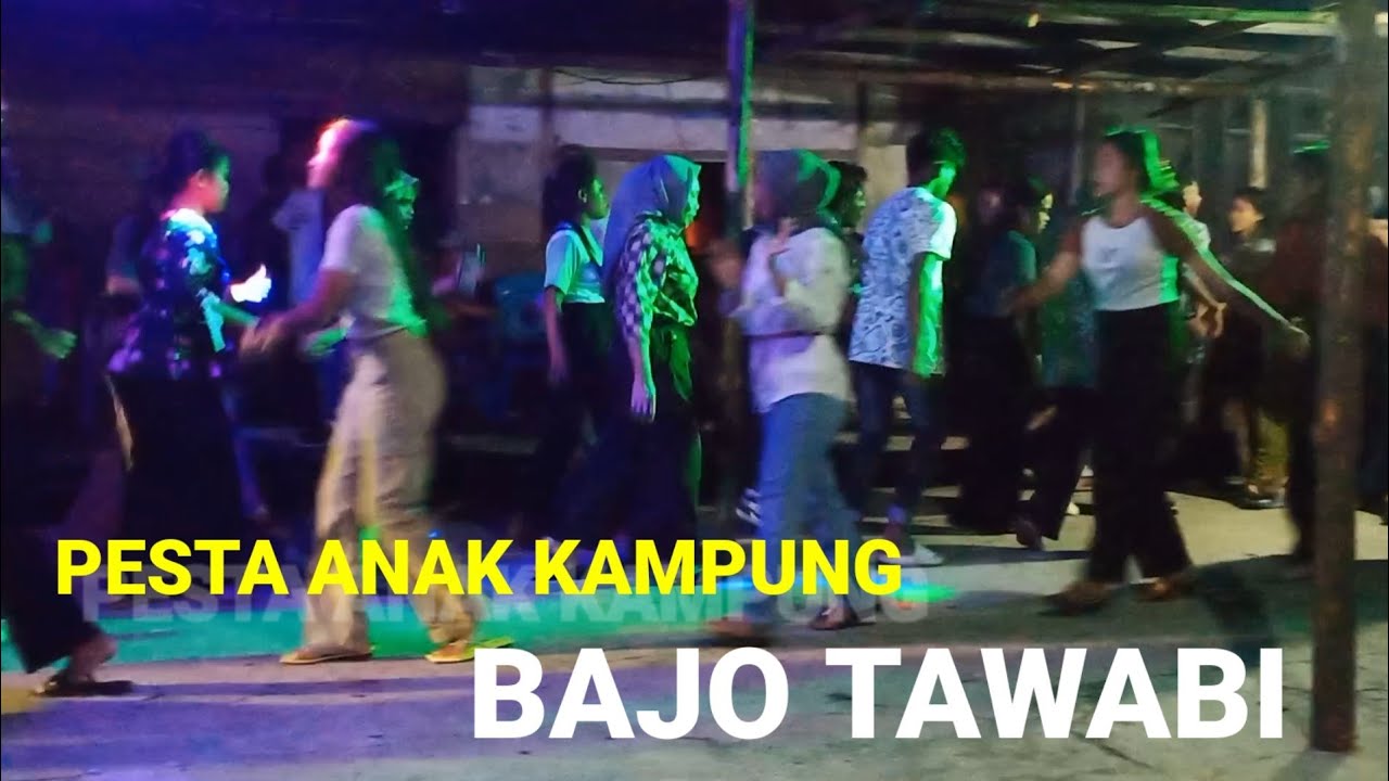 pesta anak kampung #lillabajo #coment #kampungtawabi #likeforlikes