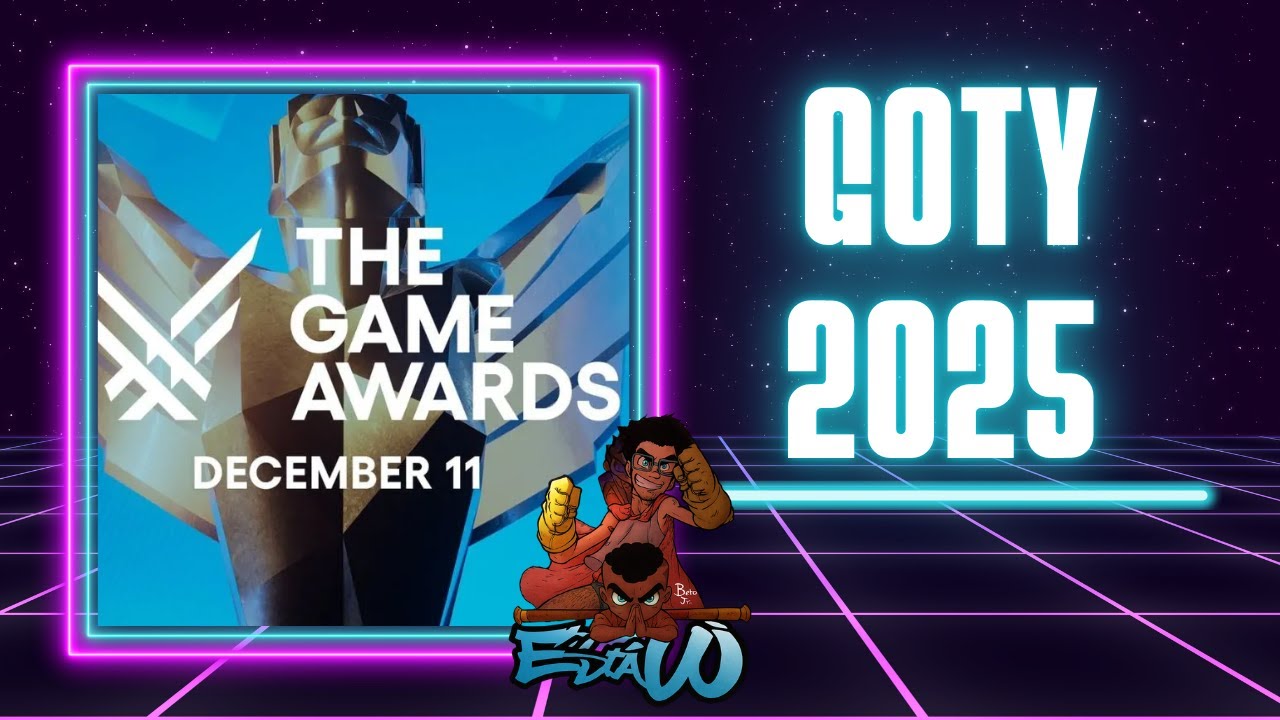 Está Uó Cast - Ep. 07 - INDICADOS AO GOTY 2025
