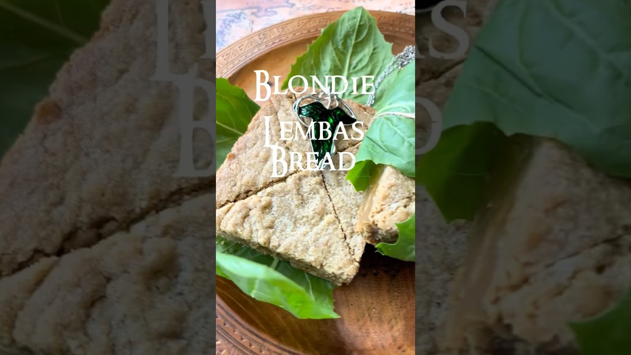 Blondie Lembas Bread! #lotr #recipe #lembasbread