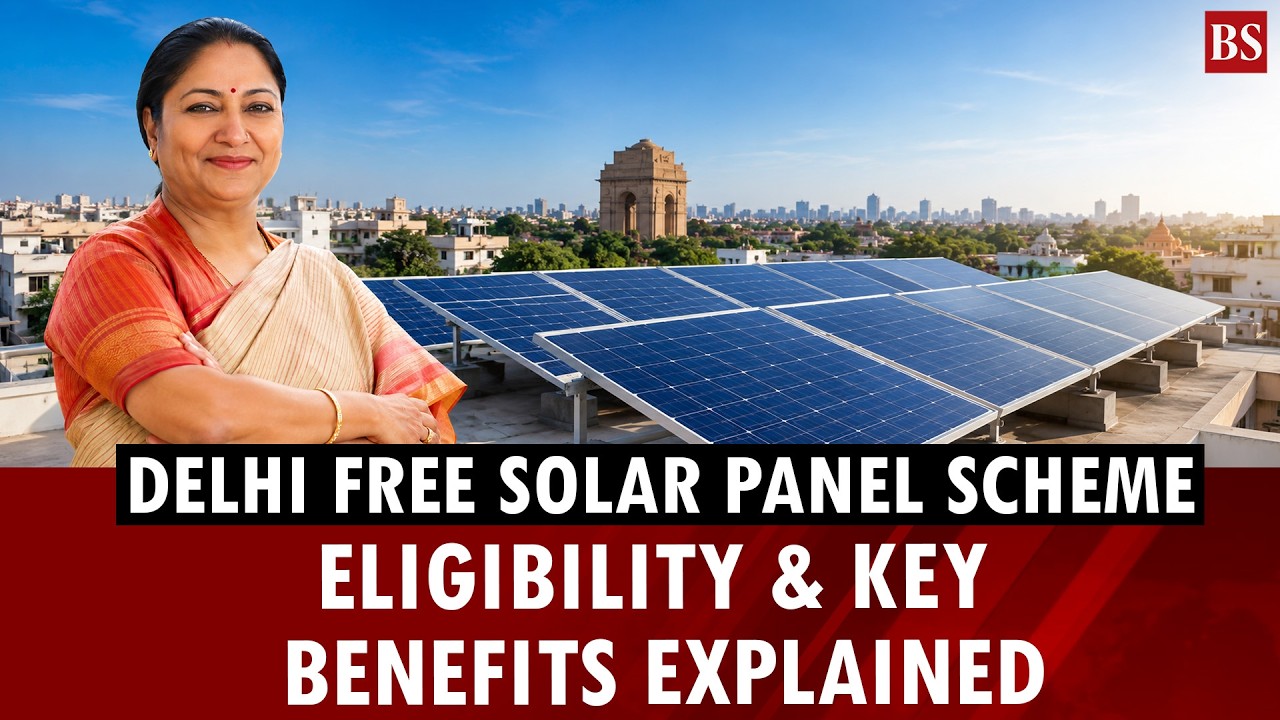 Delhi free solar panel scheme: Eligibility and key benefits explained