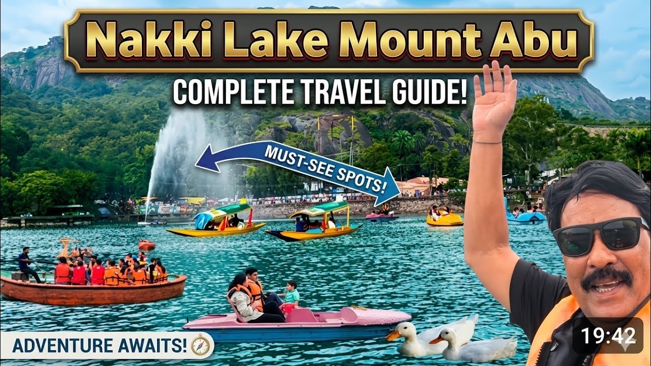 Nakki Lake View l Nakki Lake Mount Abu Rajasthan | Boating in Nakki Jheel l Mount Abu Tour l Vlog l