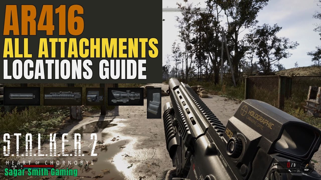 STALKER 2 AR416 All Attachments Location | Grenade Launcher, Holographic Sight, 4X Scope, Silencer..