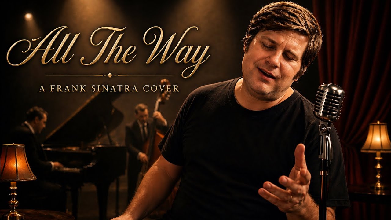 All The Way (Frank Sinatra) – Live Studio Cover | One Take