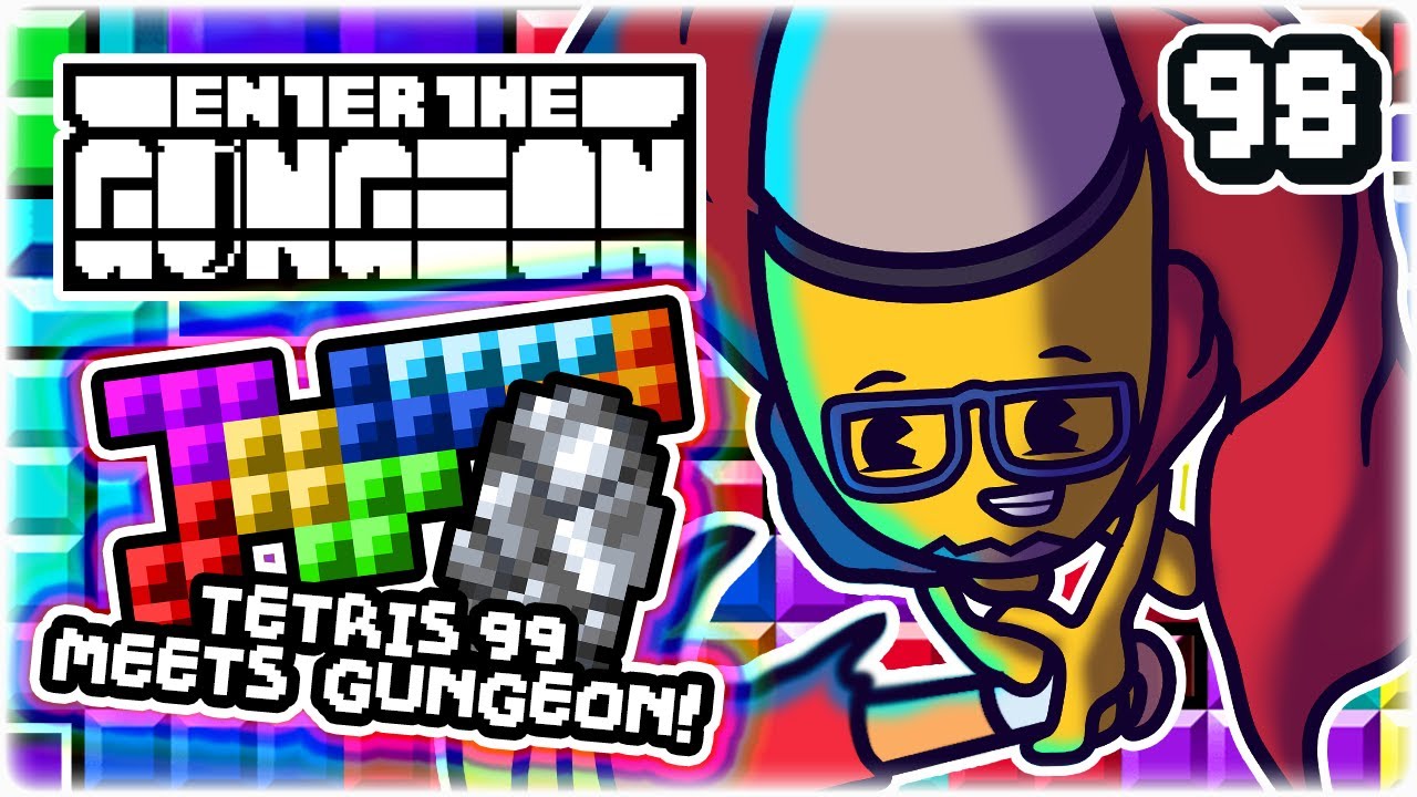 MAKING TETROMINATOR OP!! | Part 98 | Let's Play Enter the Gungeon: Beat the Gungeon