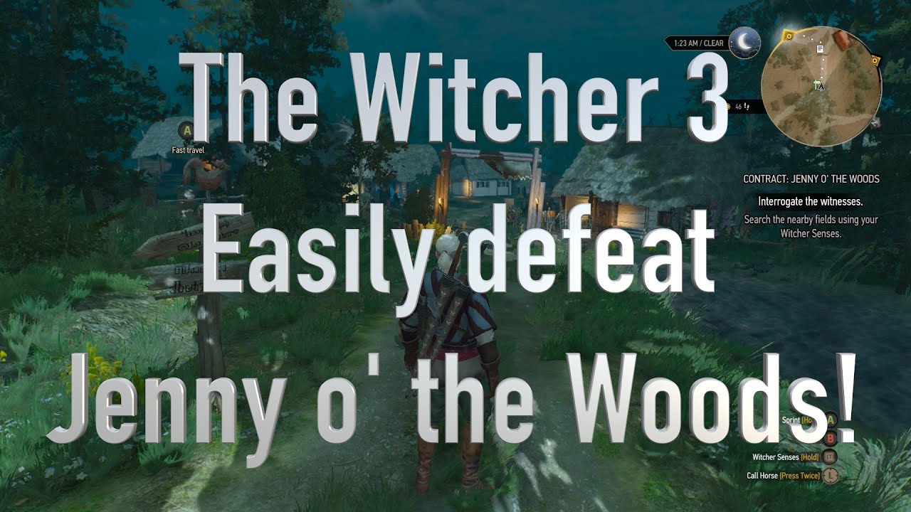 The Witcher 3 How to defeat Jenny o the Woods