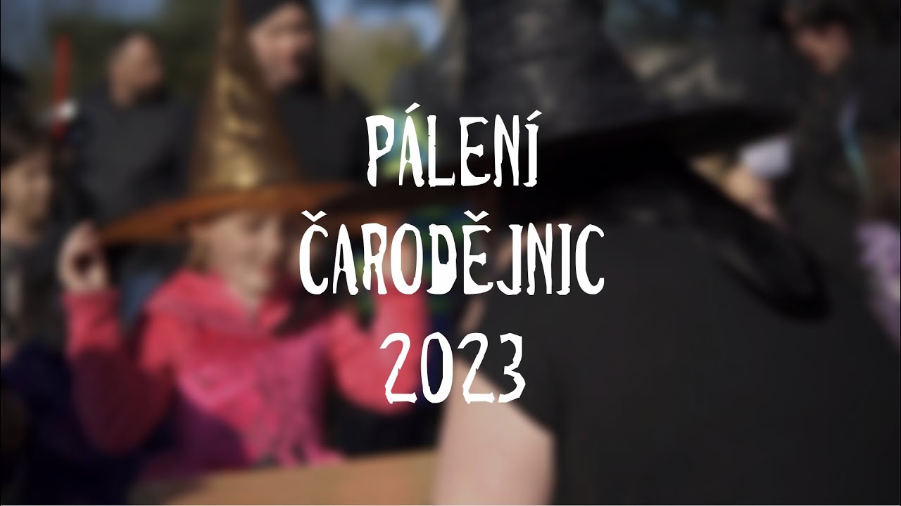 Pálení čarodějnic | 30. 4. 2023