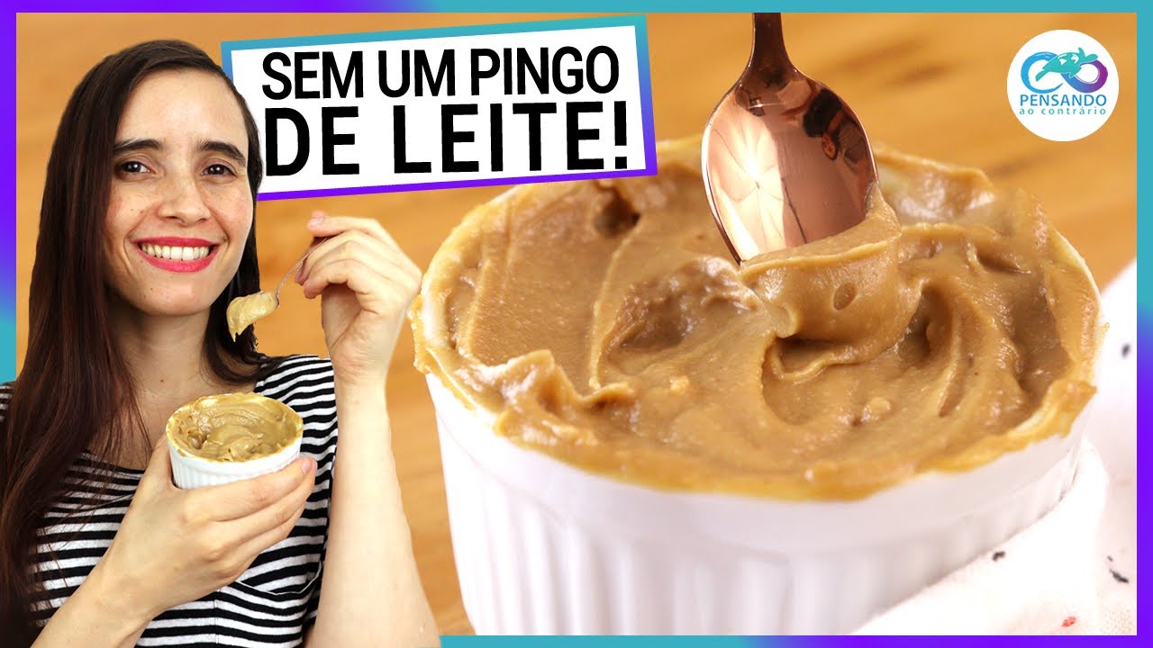 ESTE DOCE DE LEITE CREMOSO NÃO LEVA UM PINGO DE LEITE! Descubra o segredo! Vegano, fácil e saudável