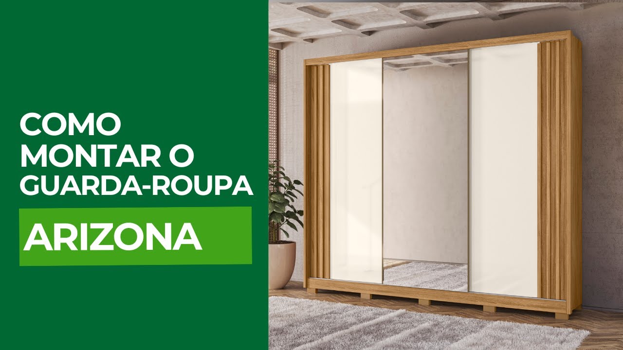 Como montar o Guarda-Roupa Arizona Moval Móveis