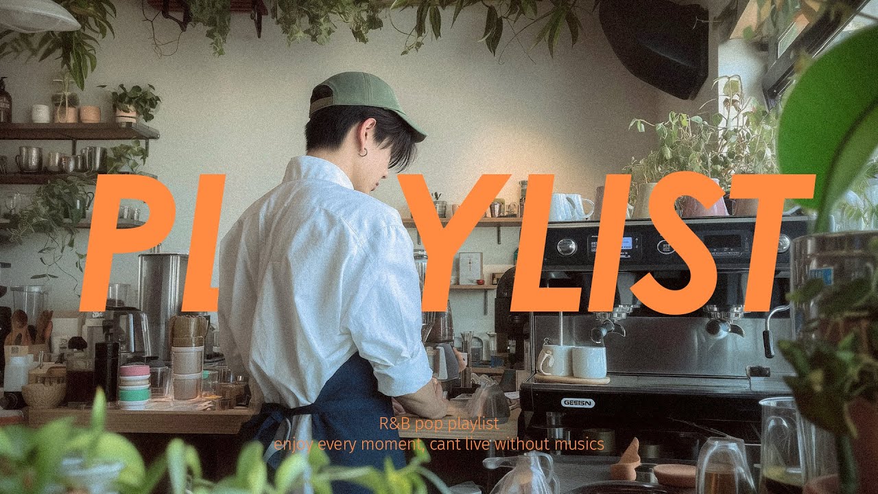 𝐏𝐥𝐚𝐲𝐥𝐢𝐬𝐭 ☕와 아침에 이런 음악이면 기분이 가볍다 🎈🎧 부담 없이 듣는 해피 그루브 R&B 칠합 플레이리스트 | a quiet morning