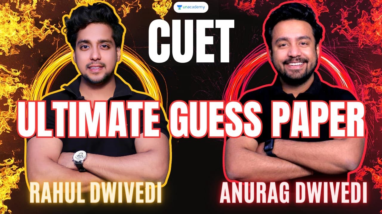 ULTIMATE GUESS PAPER | CUET 2023 | BY DWIVEDI BROTHERS #cuet #cuetpaper #anuragdwivedi #rahuldwivedi