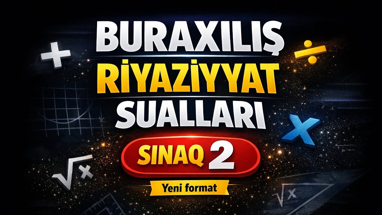 11 ci sinif Buraxılışa dəstək sınaq 2