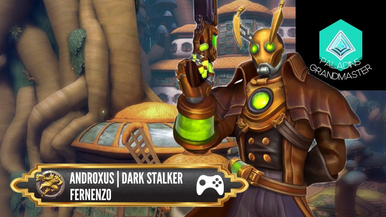 God Controller Androxus Dark Stalker (Fernenzo) Paladins Grandmaster