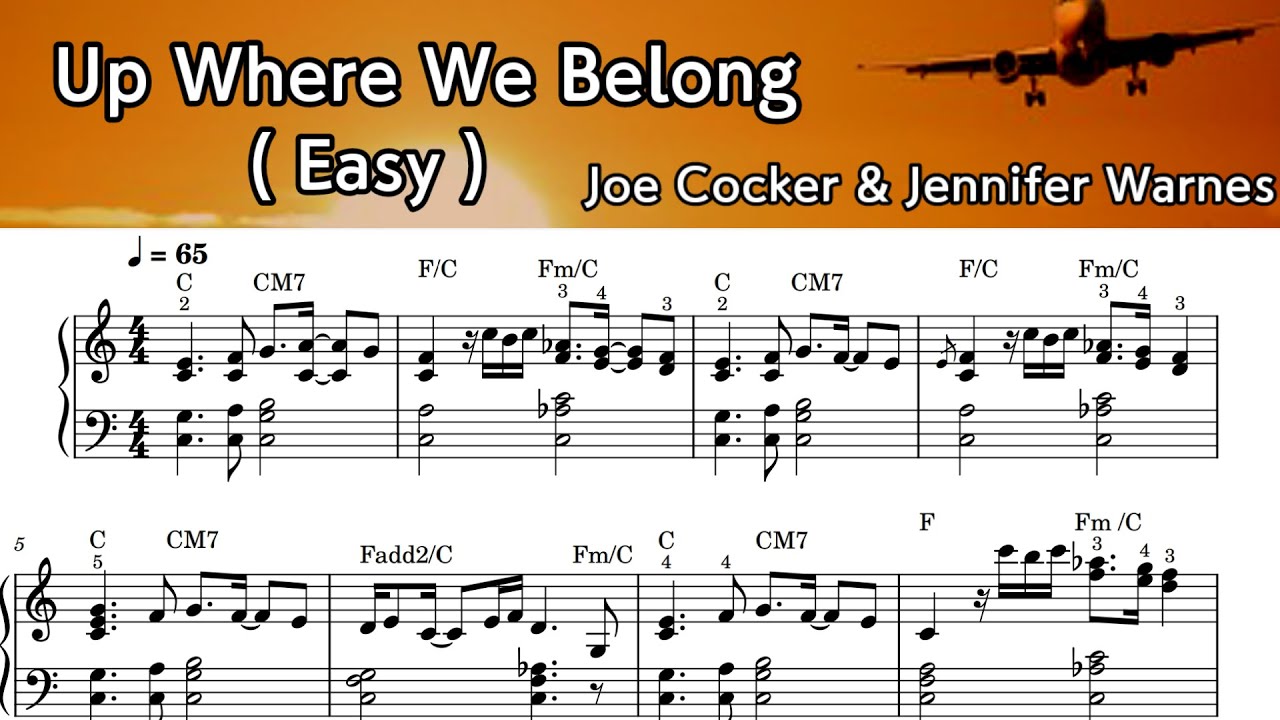 Up Where We Belong /Easy Piano Sheet Music / Joe Cocker & Jennifer Warnes /by SangHeart Play