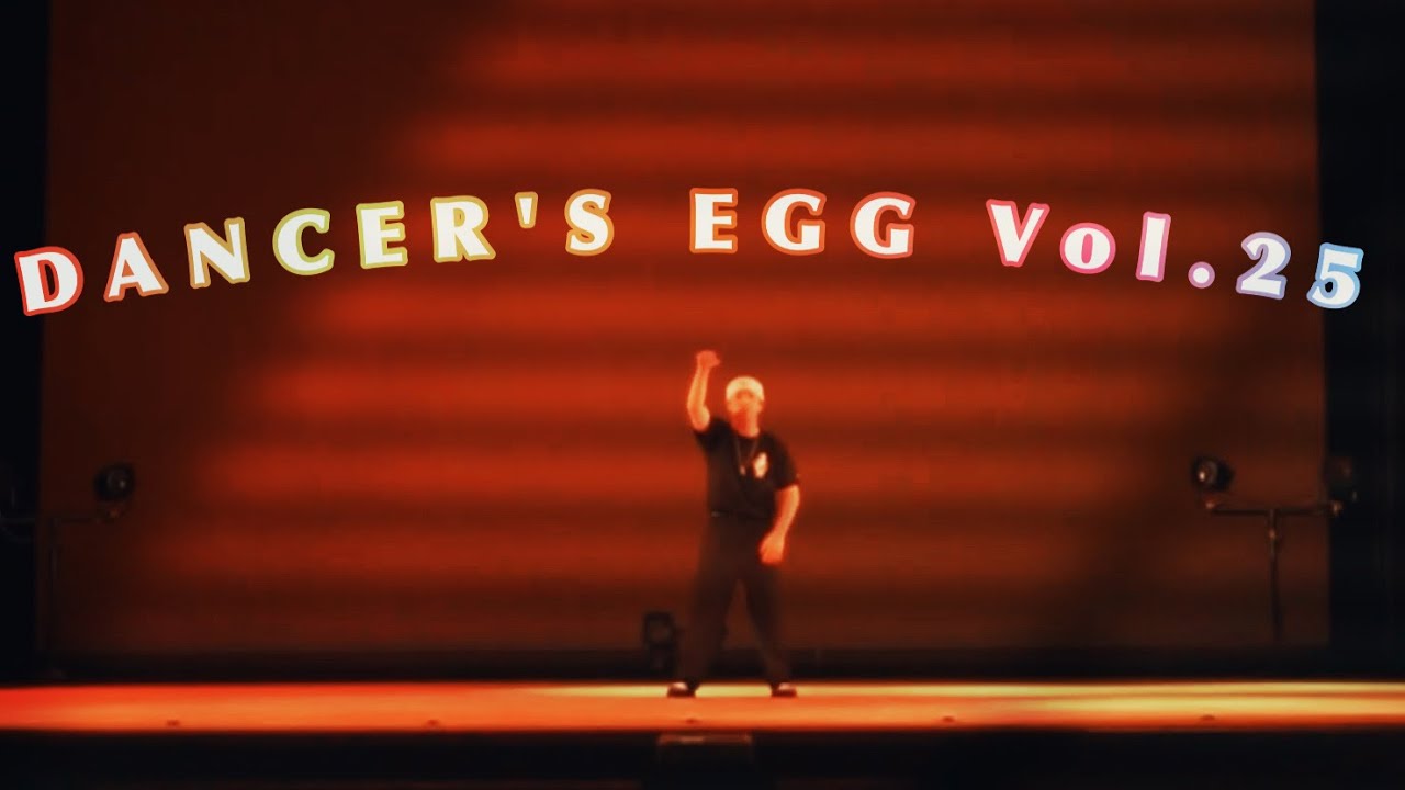 【DANCER'S EGG Vol.25】 RYUSHIN SOLO