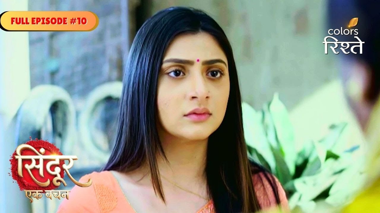 Sindoor Ek Vachan | Shantanu Defies Poorna's Request | Full Ep - 10 | Colors Rishtey