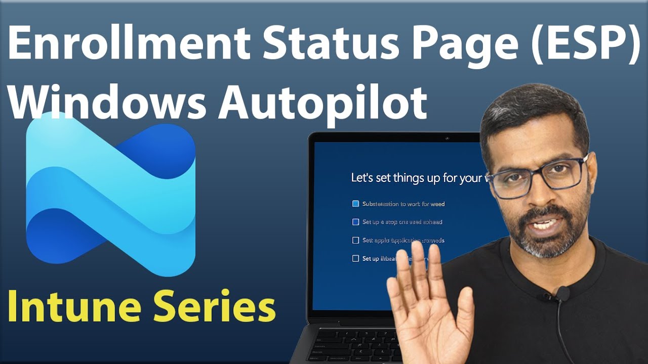 ESP | Страница состояния регистрации Windows Autopilot для улучшенной первоначальной настройки с ...
