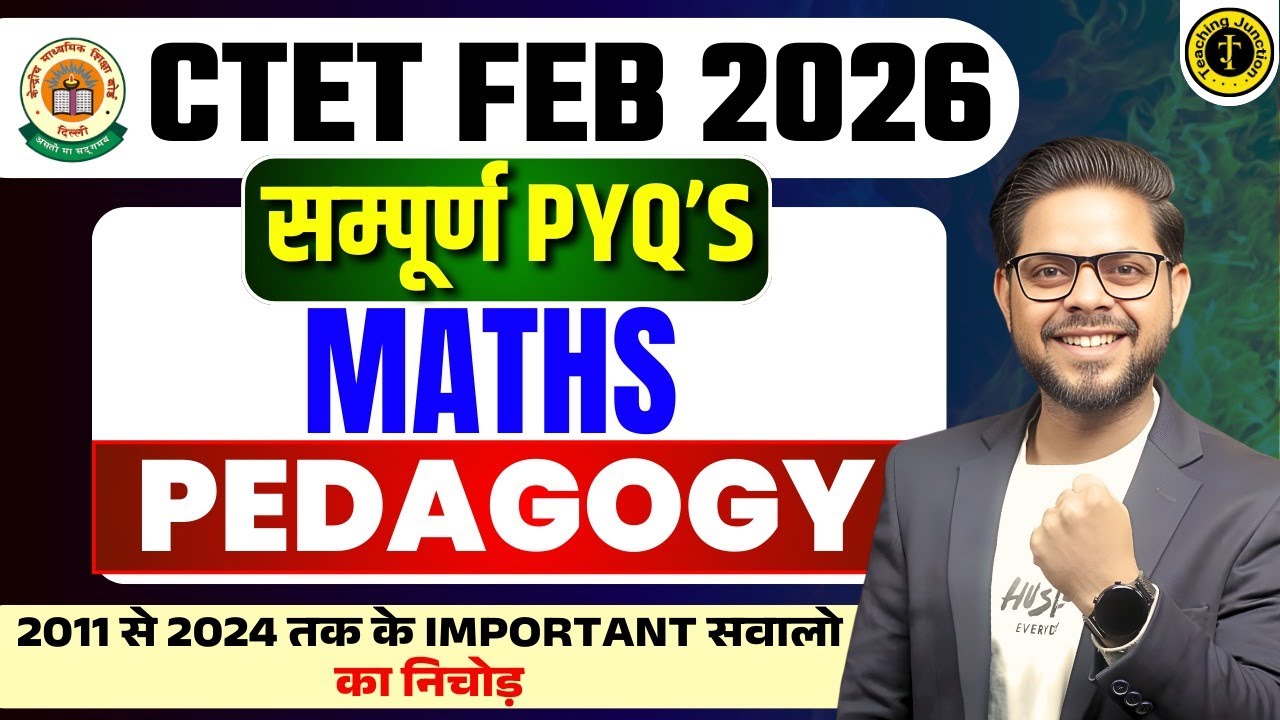 CTET Feb 2026 | Complete Maths Pedagogy Class | All Important Questions (2011–2024) | By Alok Sir