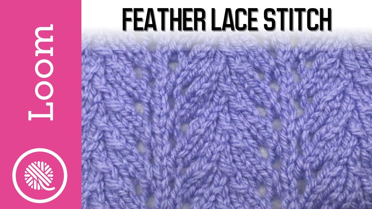 Loom Knit Feather Lace Stitch | Lacy Baby Blanket