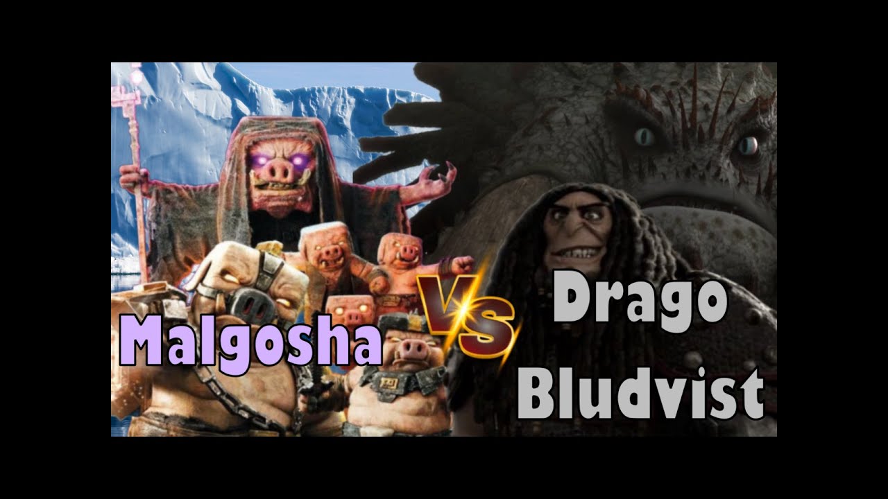 Malgosha Vs Drago Bludvist
