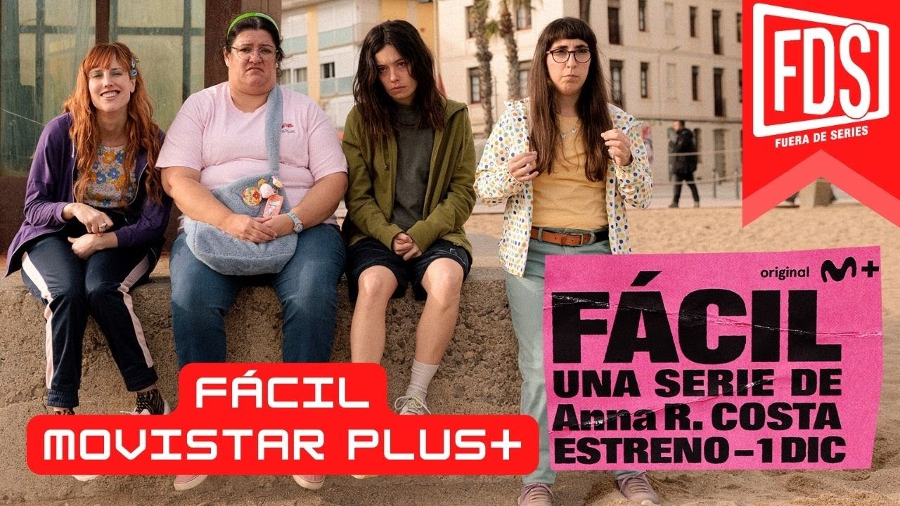 F&aacute;cil | Teaser | Movistar Plus+