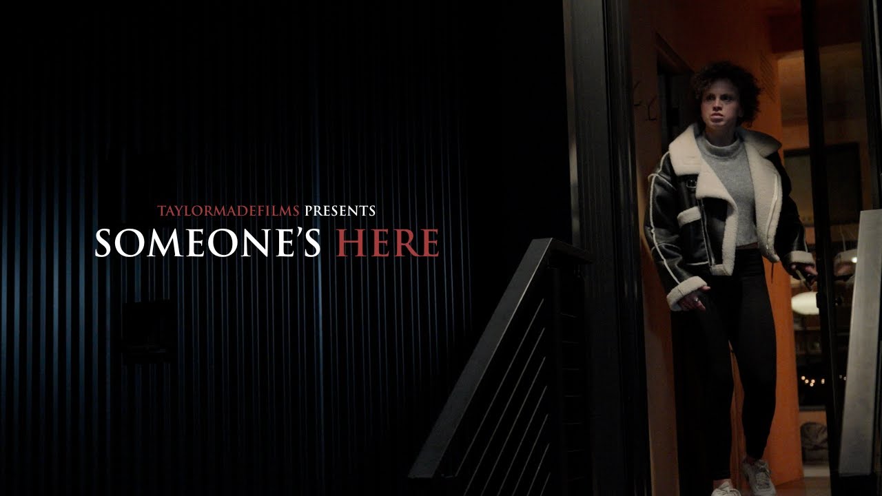 Someone's Here | Short Horror Film