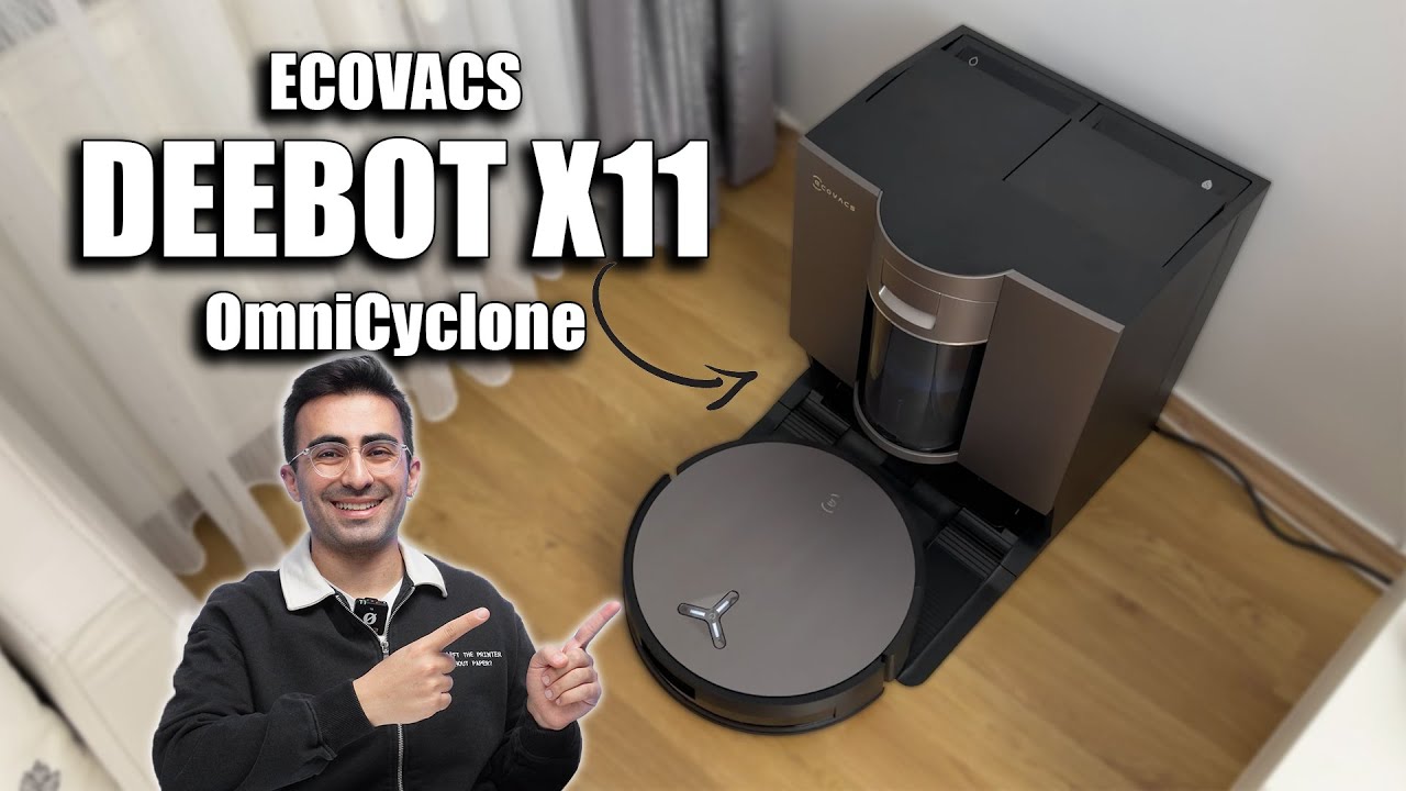 ECOVACS DEEBOT X11 OmniCyclone İnceleme - Toz torbasına artık ihtiyacınız yok!