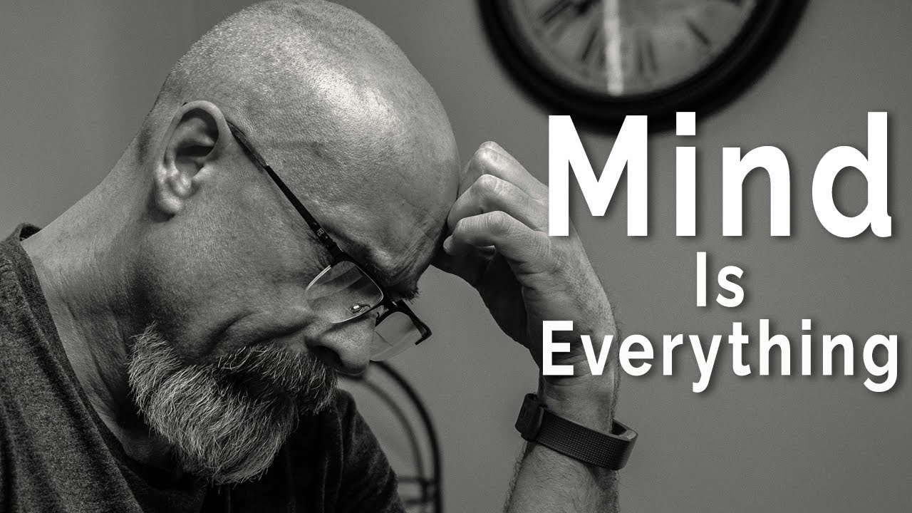 The Mind Is Everything | Powerful motivational speech
