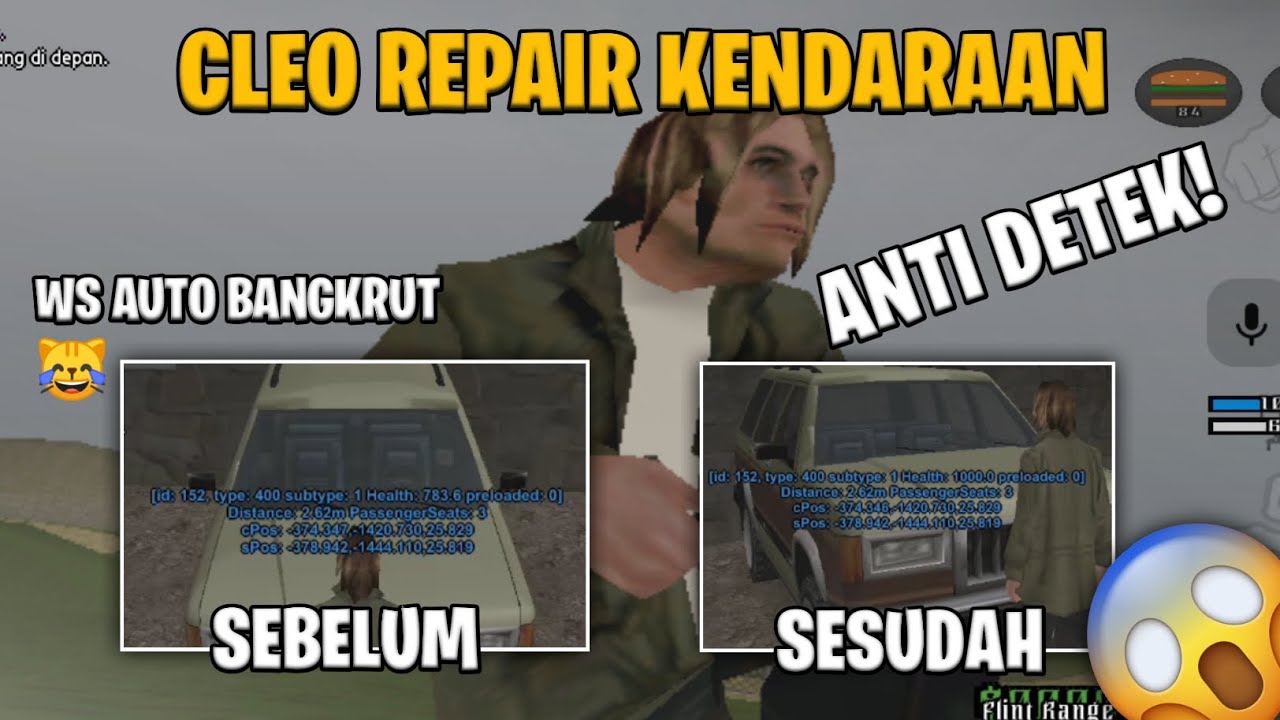 [SHARE] CLEO REPAIR KENDARAAN NO DETEK ALL SERVER, AUTO GA PERLU KE WS LAGI DAH || GTA SAMP