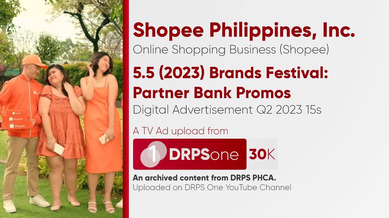 Shopee 5.5 (2023) Brands Festival Partner Bank Promos Digital Ad Q2 2023 15s (Philippines)