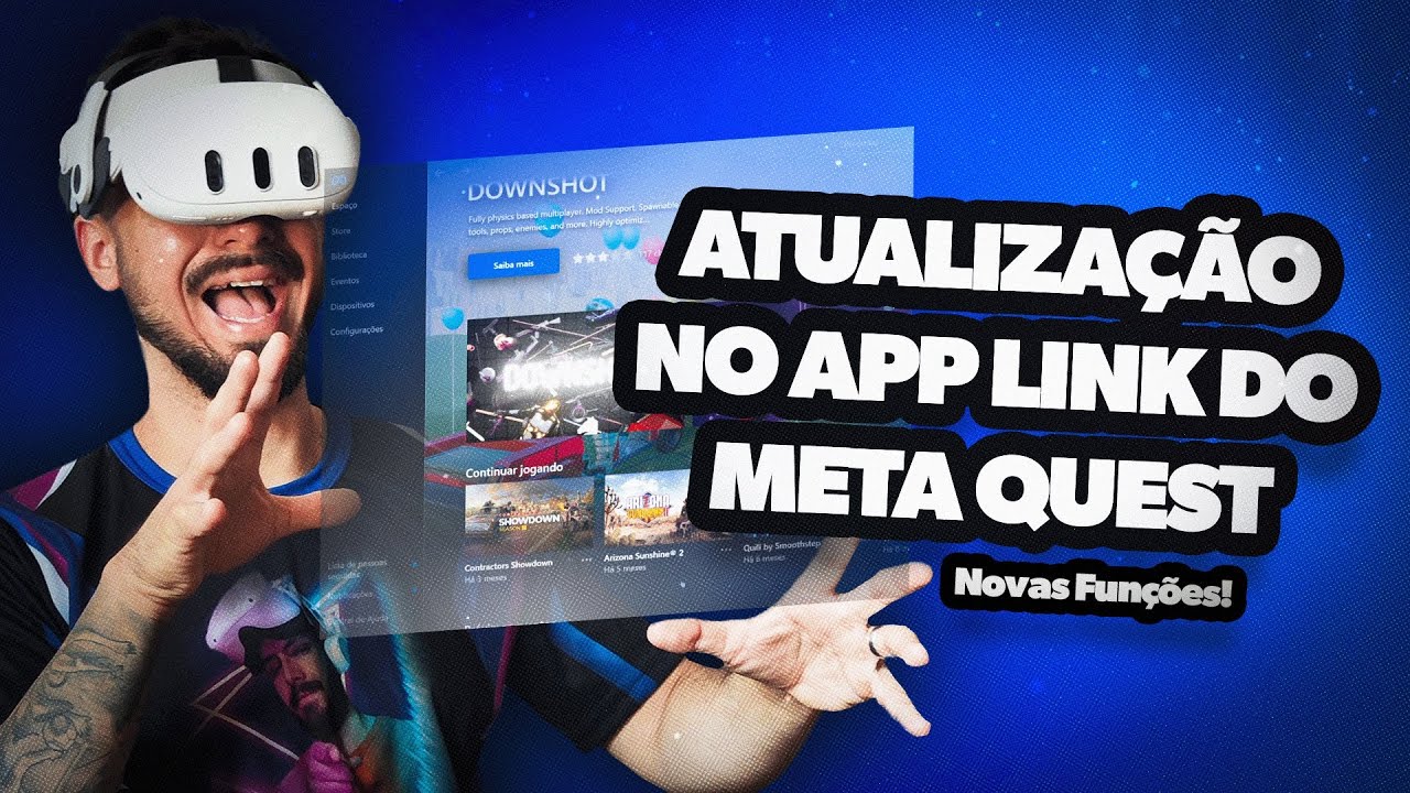 AGORA SIM! Aplicativo Meta Quest Link Atualizou e ganhou novas funções!