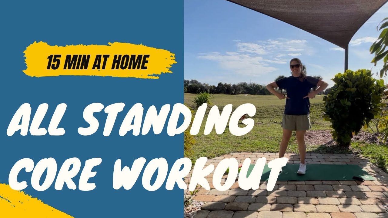 15 Minute All Standing Core Workout Outside at Home
