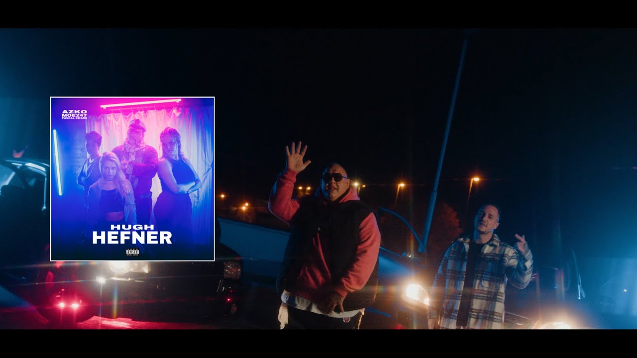 AZKO x MOE247 - Hugh Hefner ft. Pascal Dwars (prod. Beataura)