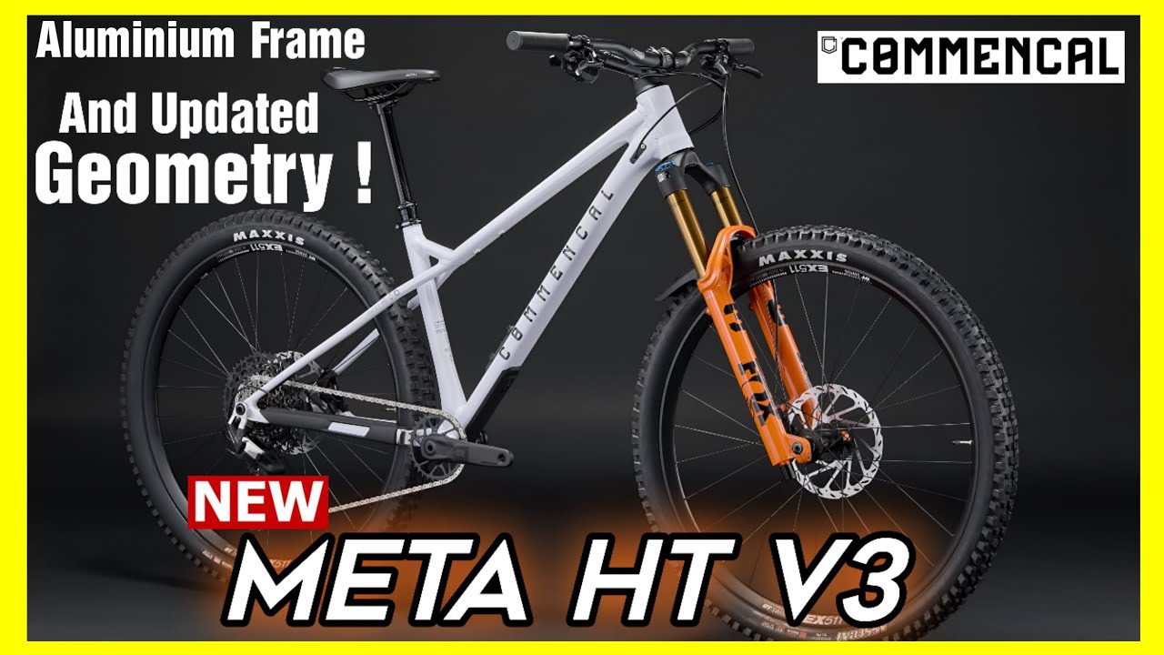 New Commencal Meta HT V3 2025 | Affordable alloy MTB Hardtail !