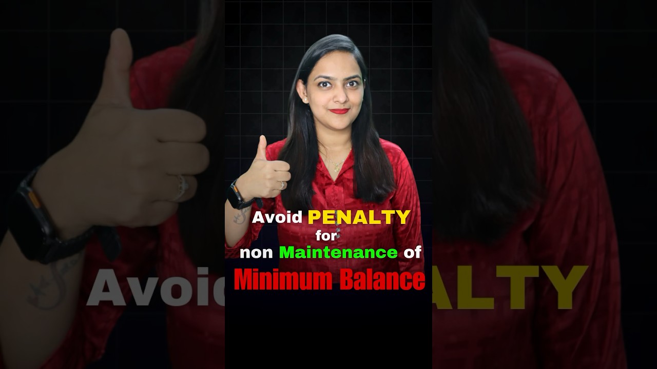 Avoid penalty on non maintenance of minimum balance in Bank Account #money #bank #penalty #shorts