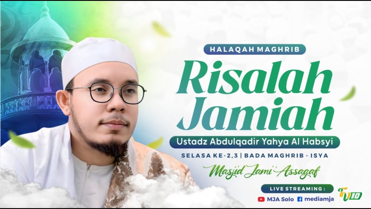 🔴Halaqah Maghrib | Ustadz Abdulqadir bin Yahya Alhabsyi | Masjid Jami' Assagaf Surakarta 10/2/2026