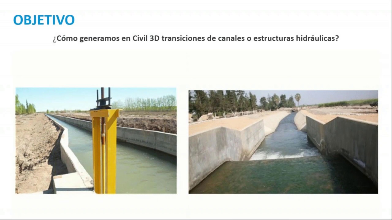 Webinar de Civil 3D - Obras Lineales en Estructuras Hidraulicas